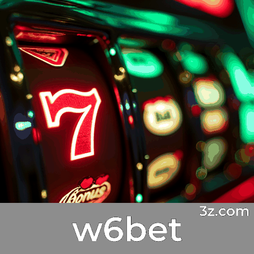 w6bet: Cassino Online Seguro e Premiado